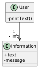 UserクラスがInformationクラスと関連しておりmessage変数は利用していないクラス図